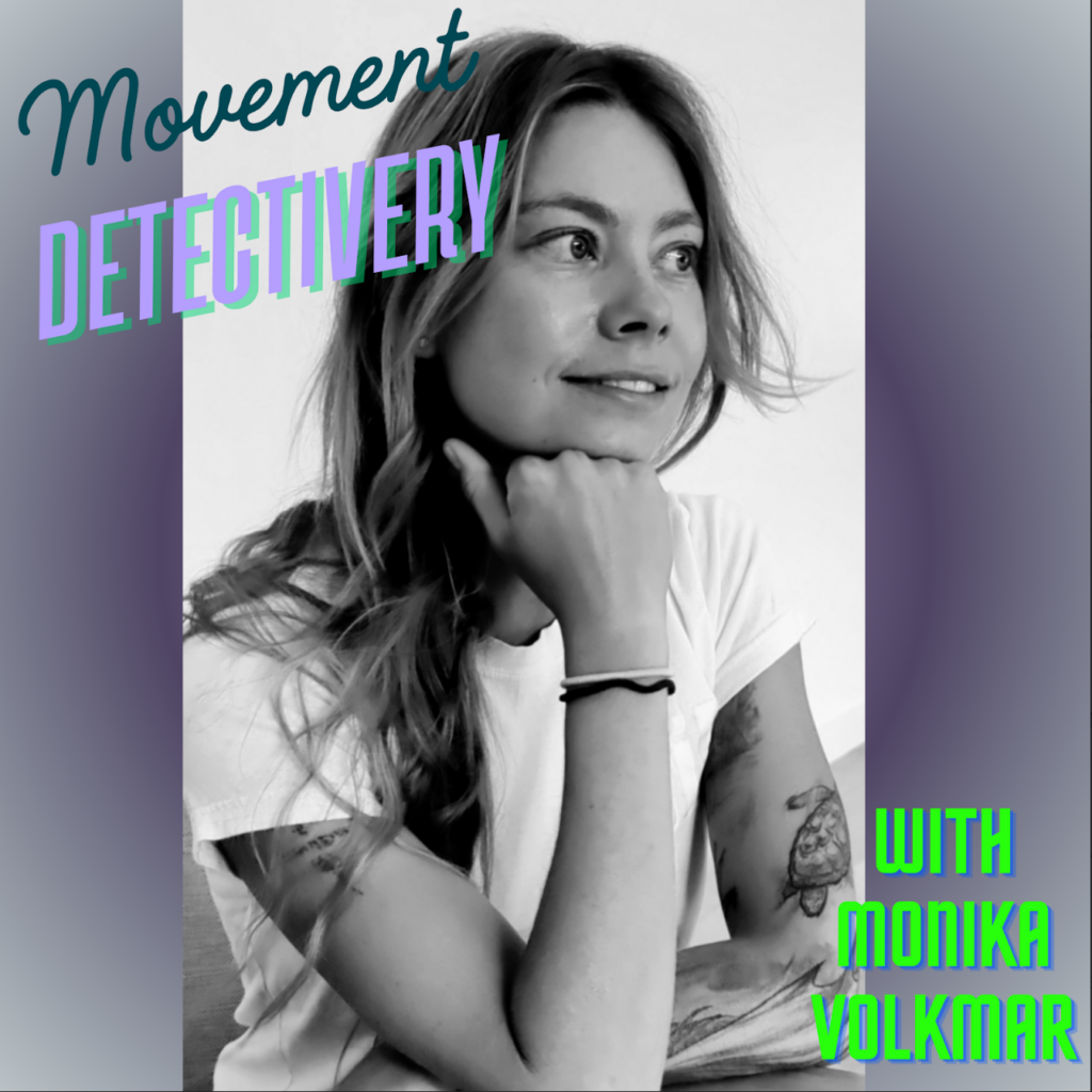 Movement detectivery podcast

